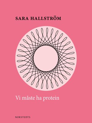 cover image of Vi måste ha protein